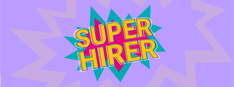 The 4 habits of super effective hirers