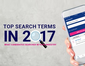 Top search terms of 2017: What candidates searched in your industry
