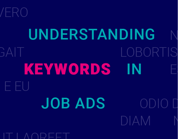 The importance of keywords in job ads