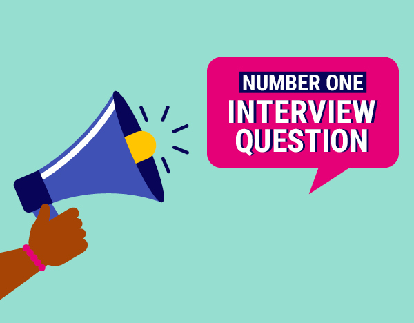 Leaders share their number one interview question (and why they ask it)