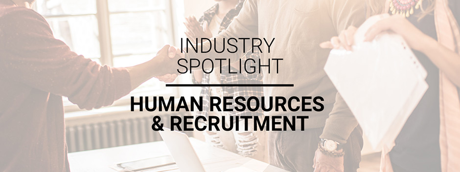 Industry spotlight on human resources and recruitment