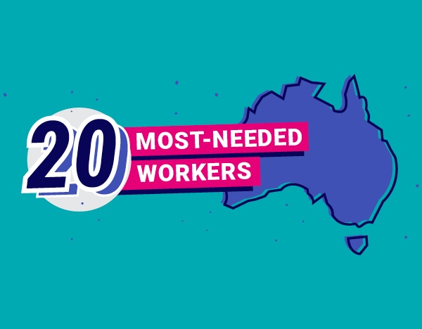 Australia’s top 20 most-needed workers