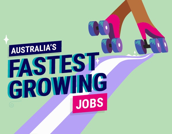 Australia's fastest growing jobs